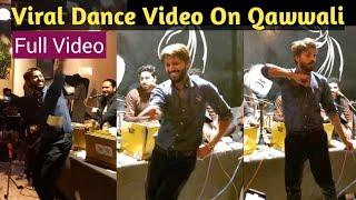 Viral Dance Video On Menu Yaadan Teriyan Aundiyan Ne | Dance On Qawwali at Gana Khana Cafe Lahore