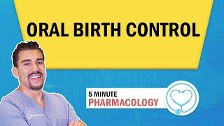 Pharmacology - Oral birth control for nursing RN PN NCLEX