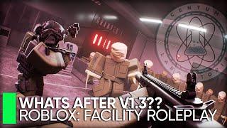 Roblox Facility Roleplay v1.3: What's Next?