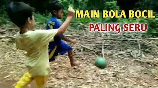 MAIN BOLA BOCIL PALING SERU@Cara2-budi