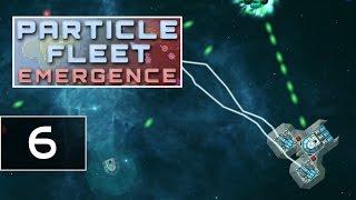 Bjorn Plays Particle Fleet Emergence Part 6: Potential! ▷ Particle Fleet Emergence Gameplay