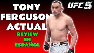 TONY FERGUSON 2024 REVIEW ufc 5 en español