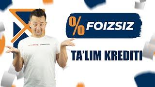 FOIZSIZ TA'LIM KREDITI