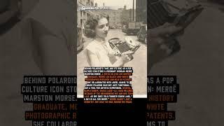  The Woman Who Made Polaroid an Art Form  #history #book_records #interestingfacts