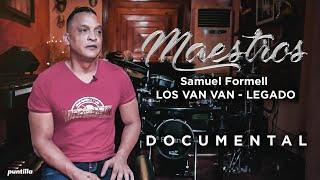 Los Van Van - Documental Maestros - Samuel Formell Los Van Van - Legado