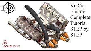 V6 Car Engine Complete Tutorial SolidWorks 2021 STEP by STEP, Advanced Assembly