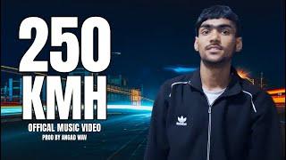 JORDEN MUSIC - 250 KMH | (PROD BY ANGAD WAV ) OFFICAL MUSIC VIDEO