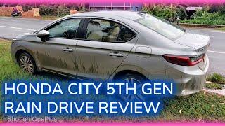 Honda City 5th Gen 2021/2022: Rain Drive/Wet Road Review | Handling | Braking | Visibility | VTEC VX