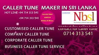 NBSL by caller tune maker in sri lanka