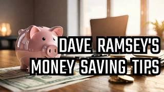 8 Dave Ramsey's TOP Frugal Living Habits To SAVE MONEY