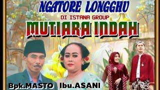 LIVE DEWANTARA & SRIBUDOYO - MGP ABADI - Dikediaman MASTO /ASANI - MUTIARA INDAH