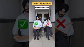 Learn the power of body language (Look confident in interview)