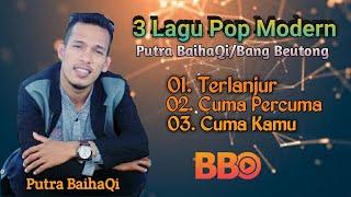 3 lagu Pop Aceh Modern Putra BaihaQi/Bang Beutong Di album 2019 Kemarin