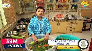 NEW! Ep 3014- Corona Se Jetha Pareshan | Taarak Mehta Ka Ooltah Chashmah | तारक मेहता का उल्टा चश्मा