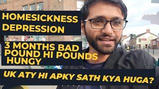 How, you regret it after coming to the UK | overcome homesickness depression | 3 months bad pounds