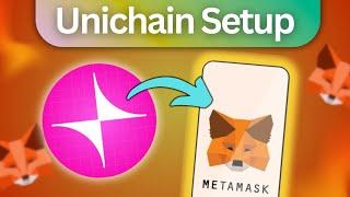 How to Add Unichain Network to Metamask - Full Step by Step Tutorial