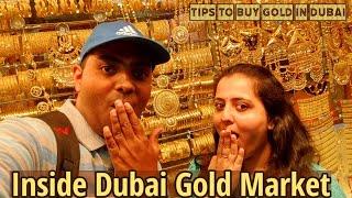 Exploring Dubai Gold Market | Gold Souk Dubai | Tips to buy gold in Dubai  | Food Travel Company