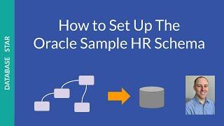 How to Set Up the Oracle HR Schema