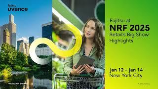 Fujitsu at NRF 2025 - Retail's Big Show Highlights