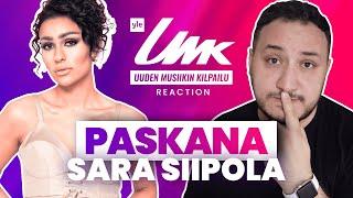 SARA SIIPOLA - PASKANA REACTION!  /  UUDEN MUSIIKIN KILPAILU 2024  / #UnitedByMusic #UMK