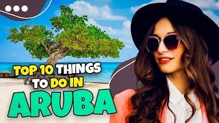 Top 10 things to do in Aruba 2023 | Travel guide ️️