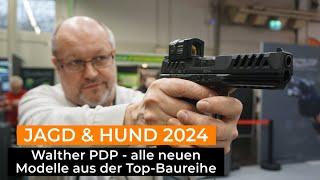 Jagd & Hund 2024: Walther PDP - alle neuen Modelle aus der Top-Baureihe