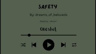 Safety: Oneshot (MHA podfic)