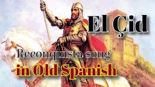 El Çid - Song in Old Spanish | The Skaldic Bard