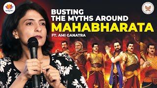 Busting The Myths Around Mahabharata | Ami Ganatra | #SangamTalks