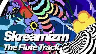 Skream - The Flute Track