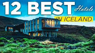 The 12 Best Hotels in Iceland | Where to Stay in Iceland