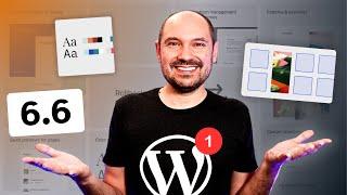 WordPress 6.6 New Features 