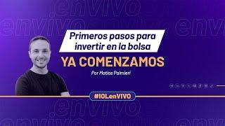 #IOLenVIVO | Webinar Online y Gratuito | Primeros pasos para invertir en la bolsa