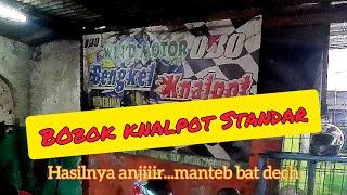 Bobok Knalpot Standar || hasilnya anjiiir manteb bat dech #motovlog