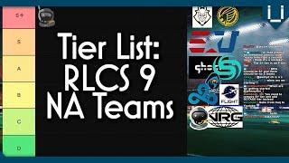 NA RLCS9 Teams Tier List