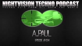 A.Paul [POR] - NightVision Techno PODCAST 34 pt.2