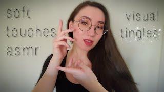 Visual ASMR  Soft touches • hand movements • finger dancing | Visual tingles