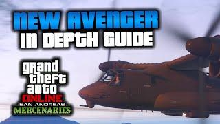 GTA Online: "NEW" Avenger In Depth Guide (The UPGRADED Sky Tank)