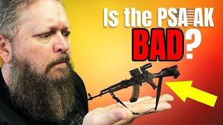 Is the PSA AK bad?  PSA AK-47 GF3 review