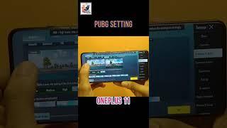 OnePlus 11 PUBG Graphics Setting  #short #youtubeshorts #androidphone