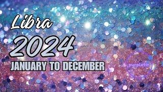 LIBRA ️ 2024 January to December ️