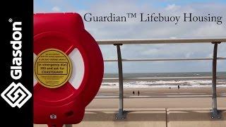 Glasdon UK | Guardian™ Lifebuoy Housing