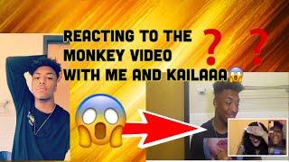 Reaction to the MONKEY VIDEO of me and KAILAAA | The reason we dont talk‼️