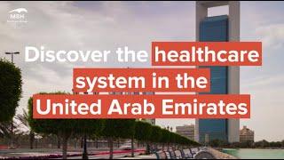 How does the healthcare system work in United Arab Emirates?