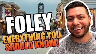 Everything You Need to Know When Moving to Foley, AL!