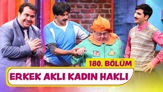 Erkek Aklı Kadın Haklı (180. Bölüm) -  Çok Güzel Hareketler 2