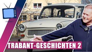 Quality, shortage, party problems. Trabant stories 2, told by a former employee. GDR