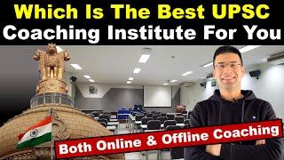 Which is the Best UPSC IAS Coaching Institute For You? | Online & Offline Coaching | Gaurav Kaushal