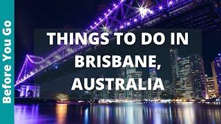 Brisbane Australia Travel Guide: 15 BEST Things to Do in Brisbane