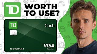 TD Cash Credit Card Review - Watch Before you Apply